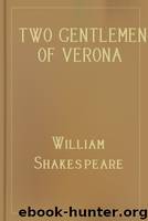 Two Gentlemen of Verona by William Shakespeare