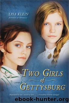 Two Girls of Gettysburg by Lisa Klein