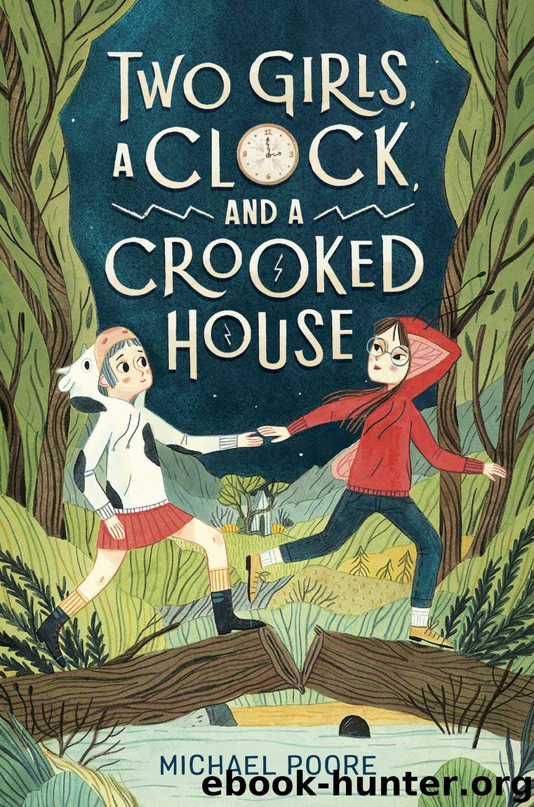Two Girls, a Clock, and a Crooked House by Michael Poore