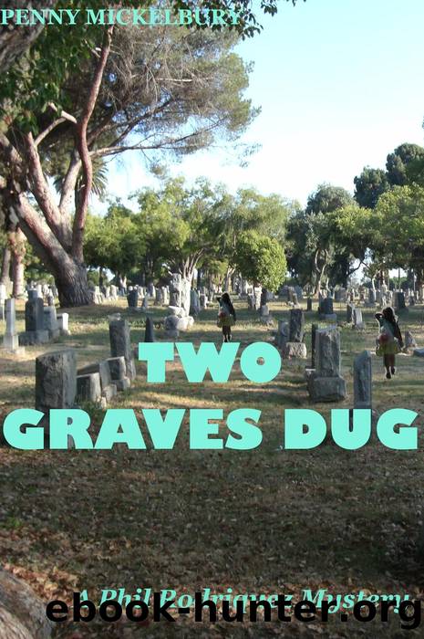 Two Graves Dug by Penny Mickelbury