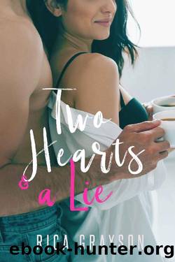 Two Hearts and a Lie (Offstage Book 2) by Rica Grayson