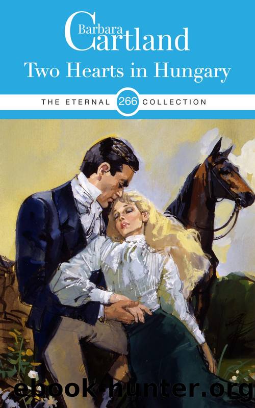 Two Hearts in Hungary by Barbara Cartland