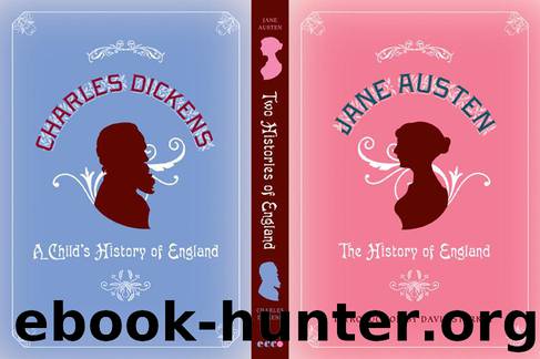 Two Histories of England by Jane Austen Charles Dickens