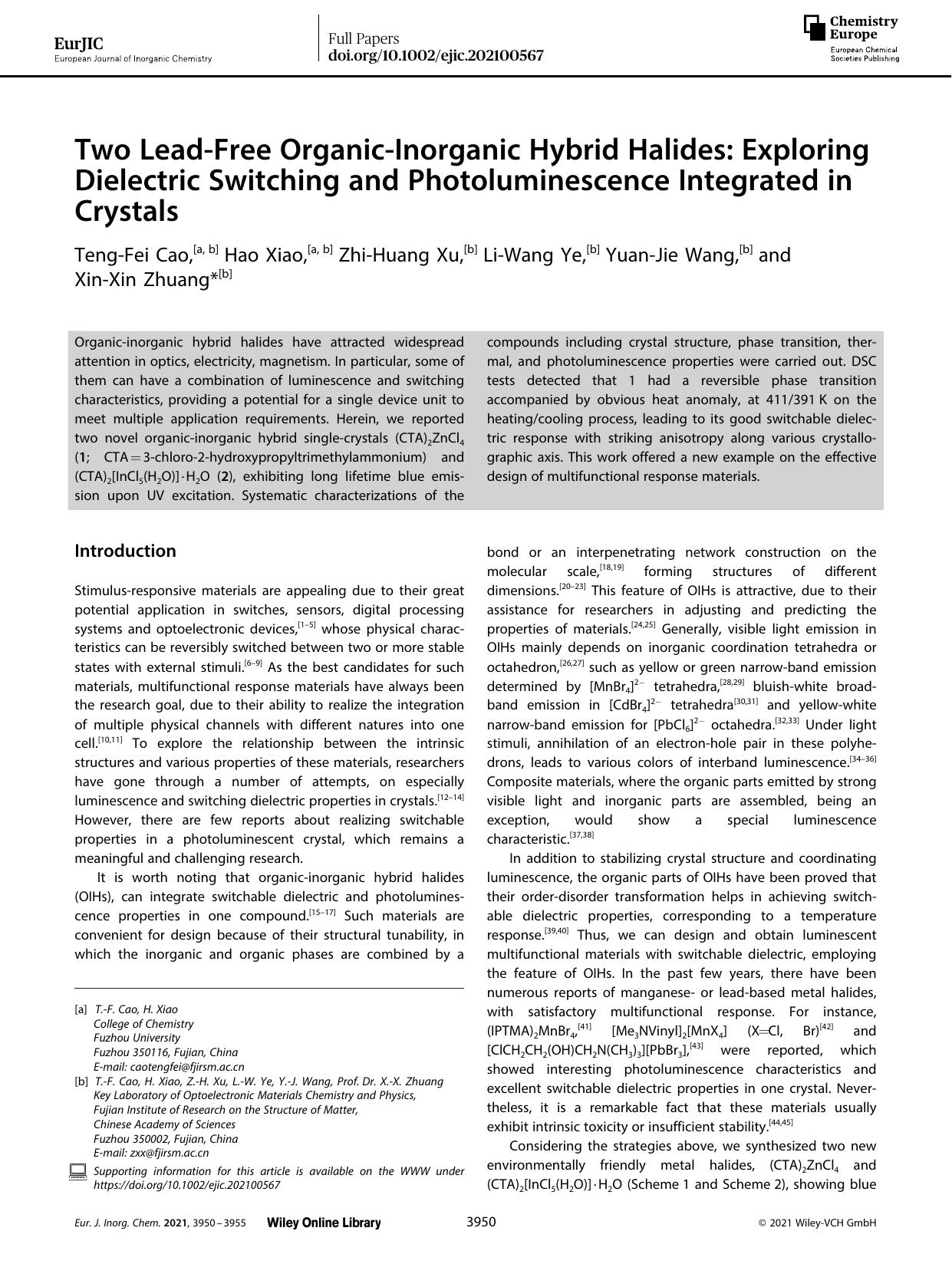 Two LeadâFree OrganicâInorganic Hybrid Halides: Exploring Dielectric Switching and Photoluminescence Integrated in Crystals by Unknown
