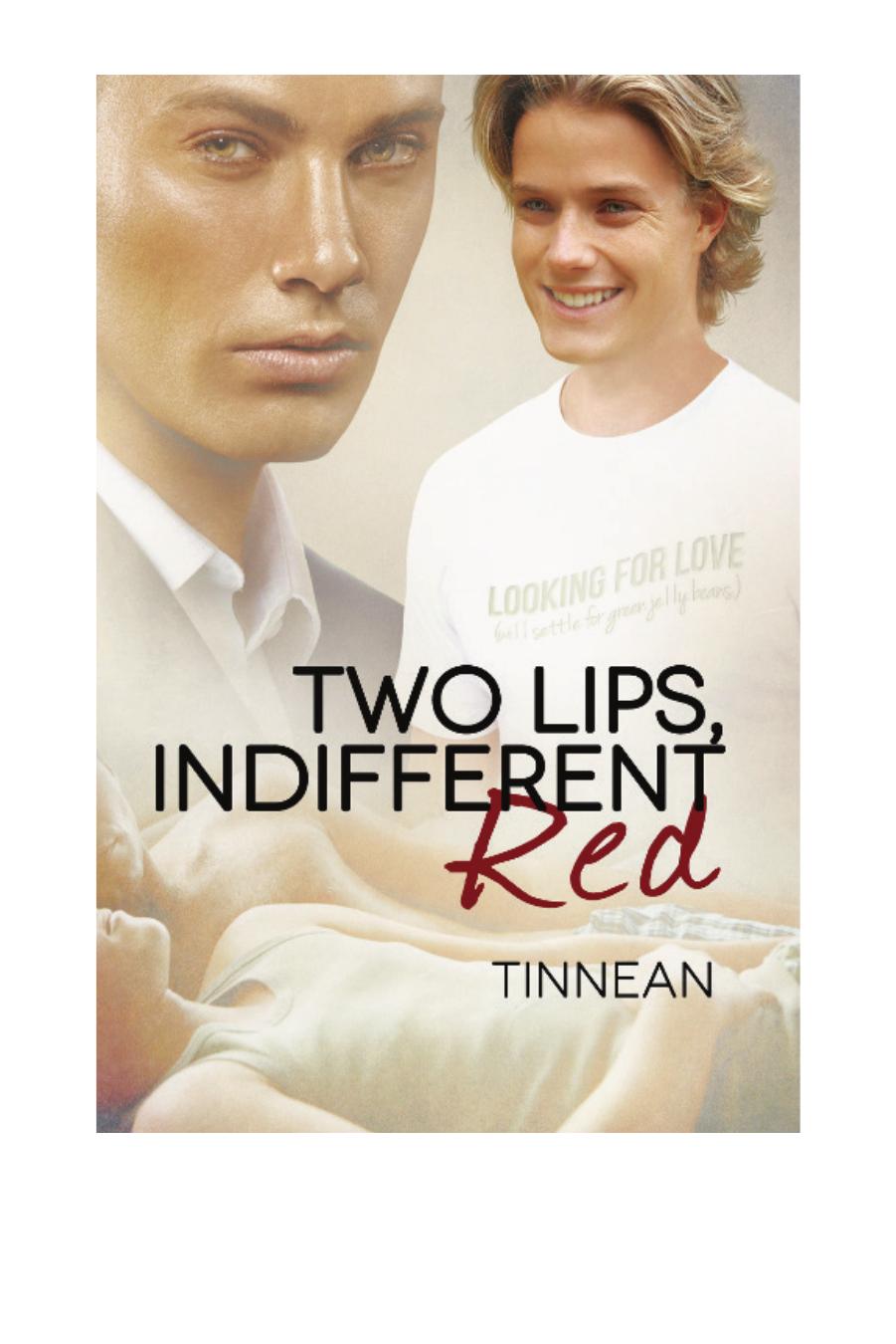 Two Lips, Indifferent Red by Tinnean