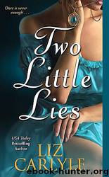 Two Little Lies by Liz Carlyle