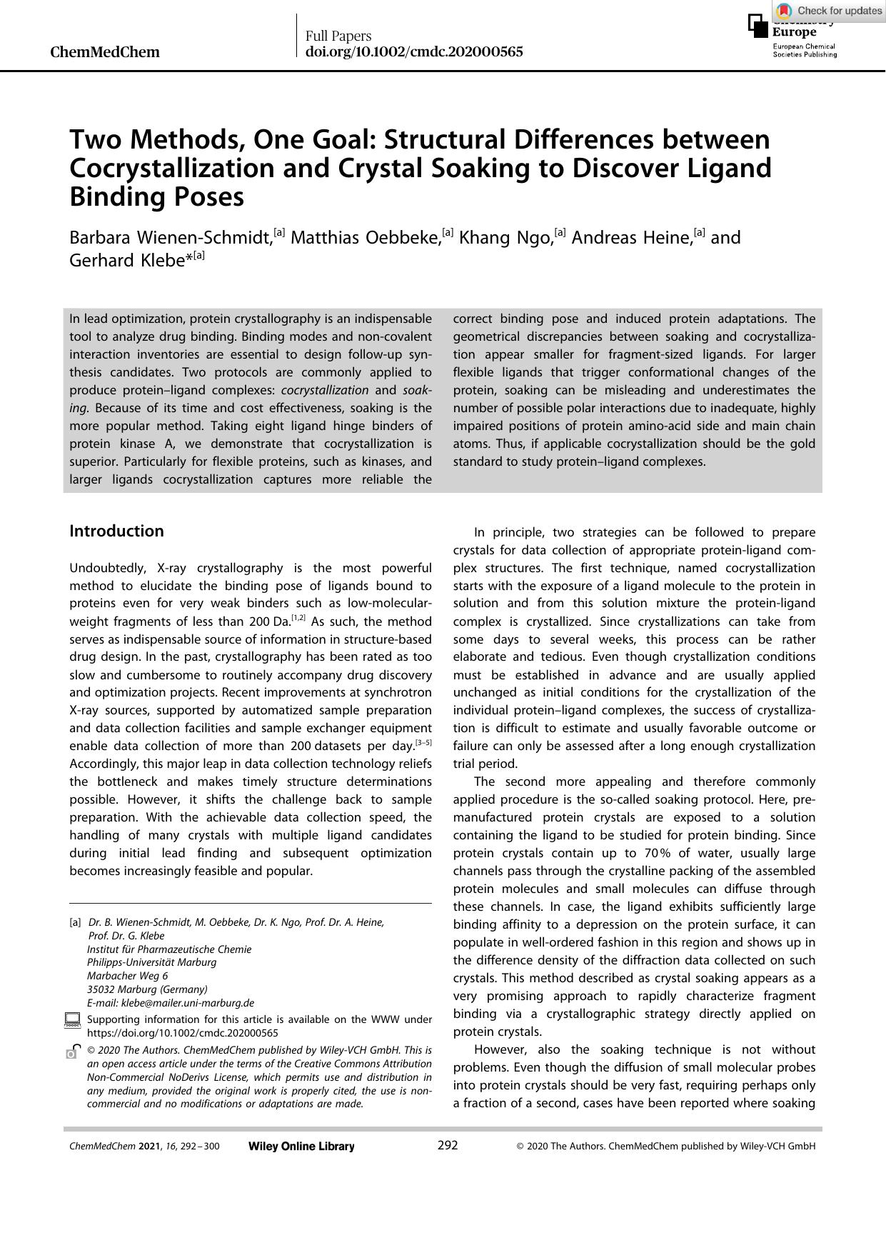 Two Methods, One Goal: Structural Differences between Cocrystallization and Crystal Soaking to Discover Ligand Binding Poses by Unknown