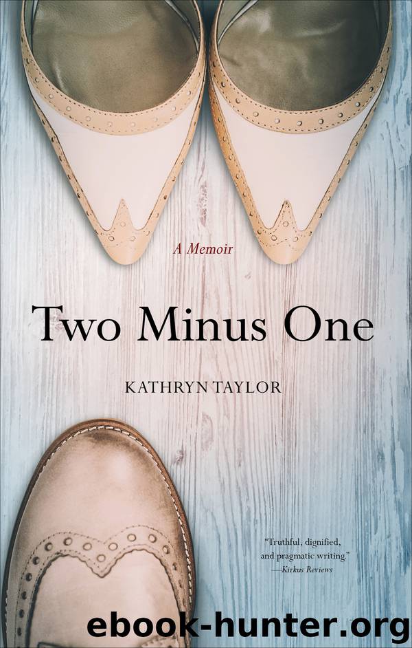Two Minus One by Kathryn Taylor