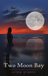 Two Moon Bay by Alyssa Johnson