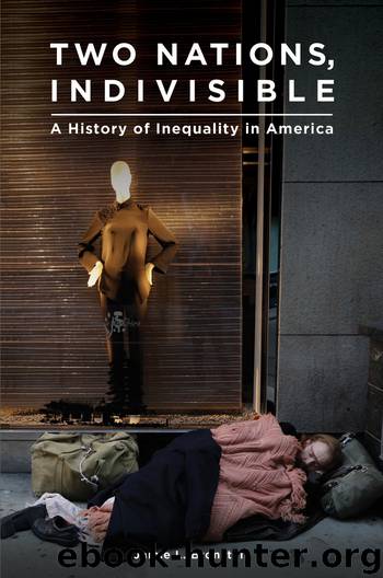 Two Nations, Indivisible: A History of Inequality in America by Bronstein Jamie;