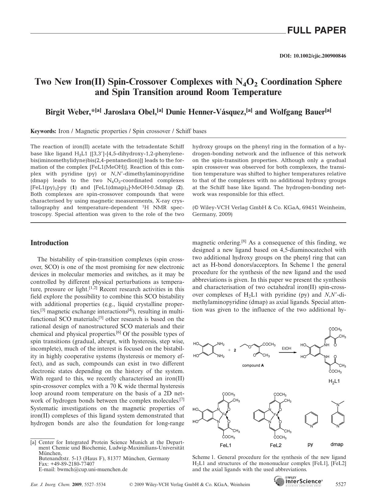 Two New Iron(II) Spin-Crossover Complexes with N4O2 Coordination Sphere and Spin Transition around Room Temperature by Unknown