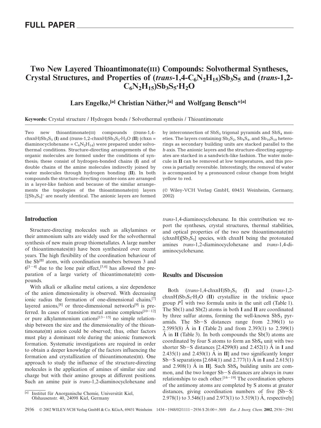 Two New Layered Thioantimonate(III) Compounds: Solvothermal Syntheses, Crystal Structures, and Properties of (trans-1,4-C6N2H15)Sb3S5 and (trans-1,2-C6N2H15)Sb3S5Â·H2O by Unknown