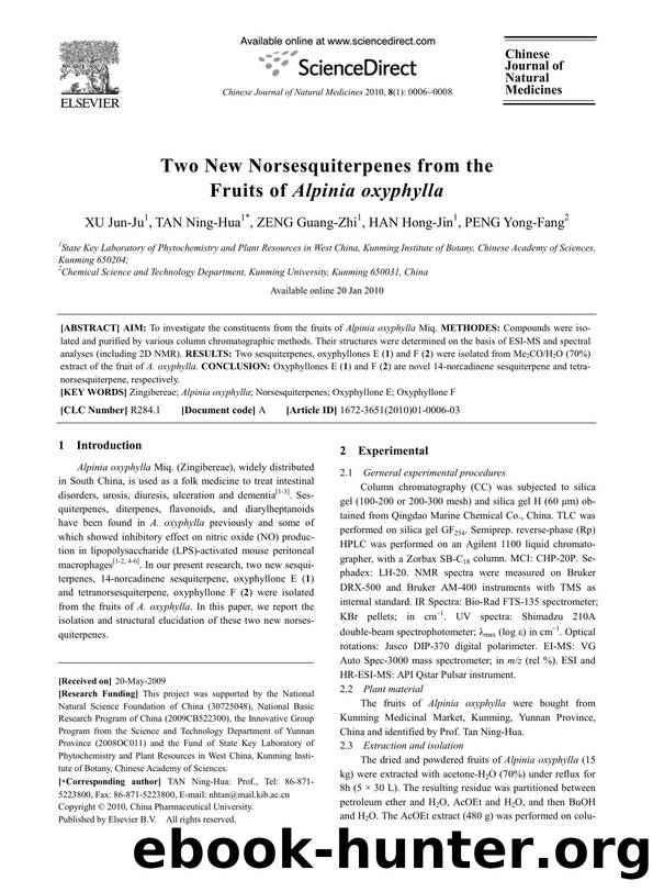 Two New Norsesquiterpenes from the Fruits of Alpinia oxyphylla by Jun-Ju XU; Ning-Hua TAN; Guang-Zhi ZENG; Hong-Jin HAN; Yong-Fang PENG