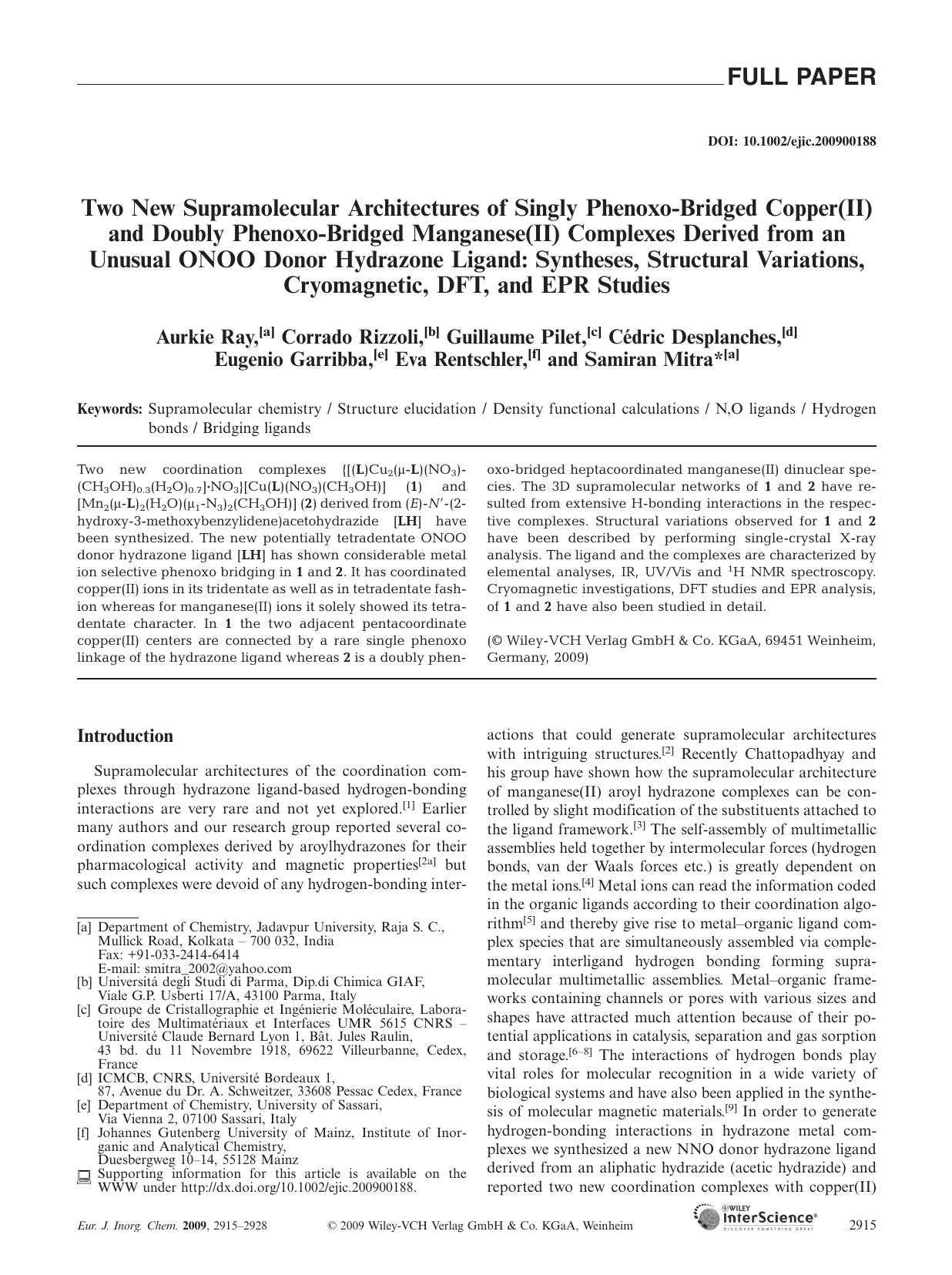 Two New Supramolecular Architectures of Singly Phenoxo-Bridged Copper(II) and Doubly Phenoxo-Bridged Manganese(II) Complexes Derived from an Unusual ONOO Donor Hydrazone Ligand: Sy by Unknown