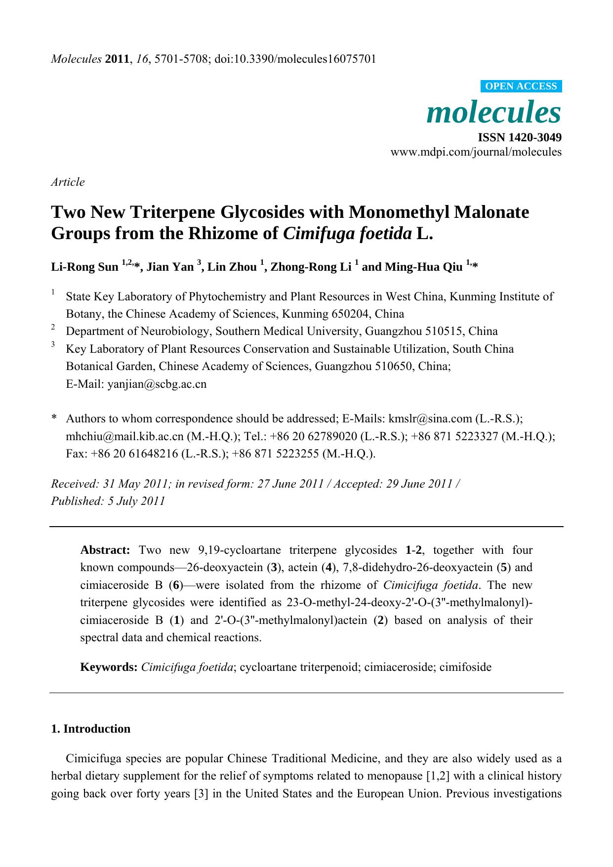 Two New Triterpene Glycosides with Monomethyl Malonate Groups from the Rhizome of Cimifuga foetida L. by Li-Rong Sun & Jian Yan & Lin Zhou & Zhong-Rong Li & Ming-Hua Qiu
