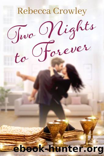 Two Nights to Forever by Rebecca Crowley