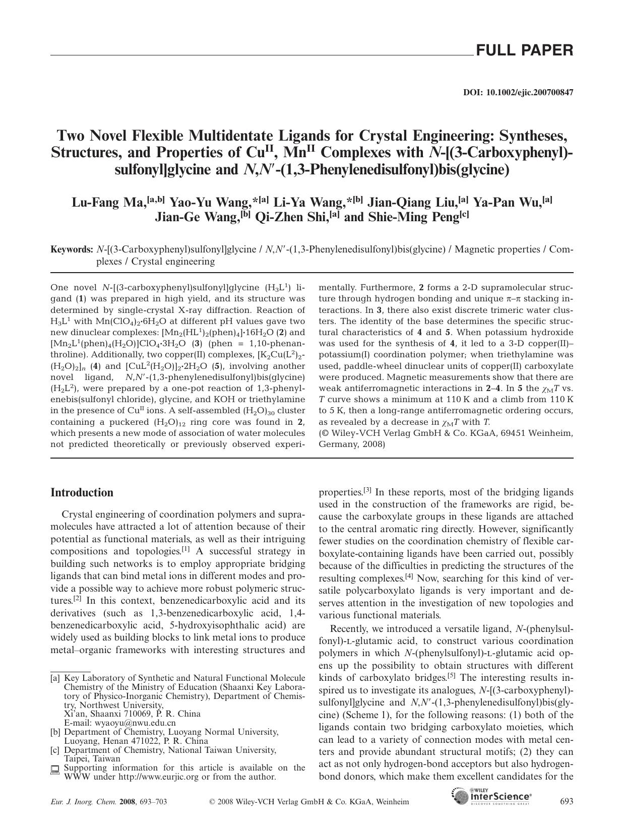 Two Novel Flexible Multidentate Ligands for Crystal Engineering: Syntheses, Structures, and Properties of CuII, MnII Complexes with N-[(3-Carboxyphenyl)sulfonyl]glycine and N,N[pri by Unknown