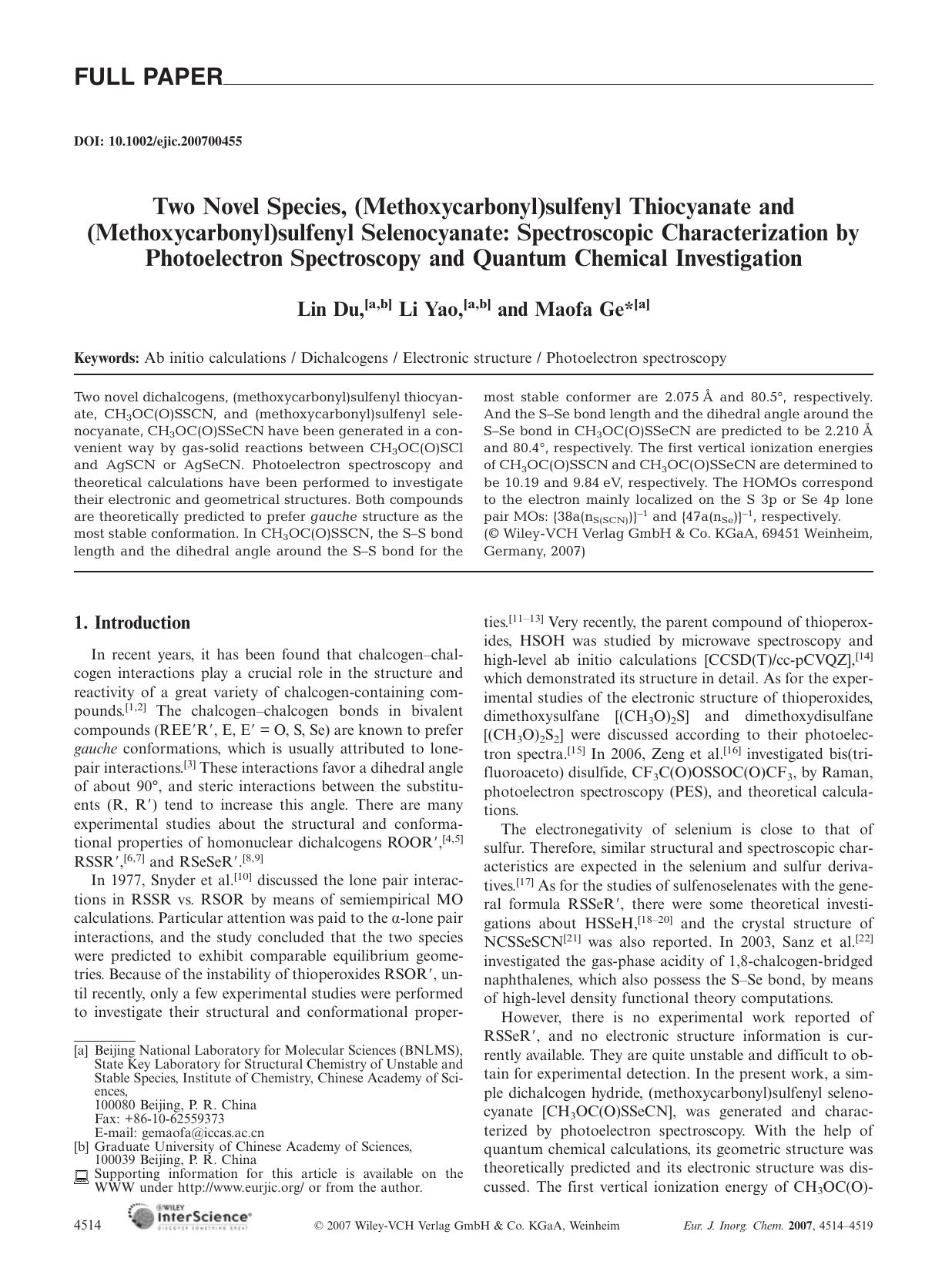 Two Novel Species, (Methoxycarbonyl)sulfenyl Thiocyanate and (Methoxycarbonyl)sulfenyl Selenocyanate: Spectroscopic Characterization by Photoelectron Spectroscopy and Quantum Chemical Investigation by Unknown