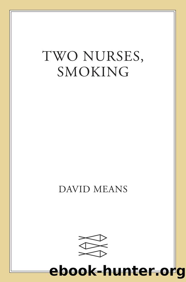 Two Nurses, Smoking by David Means