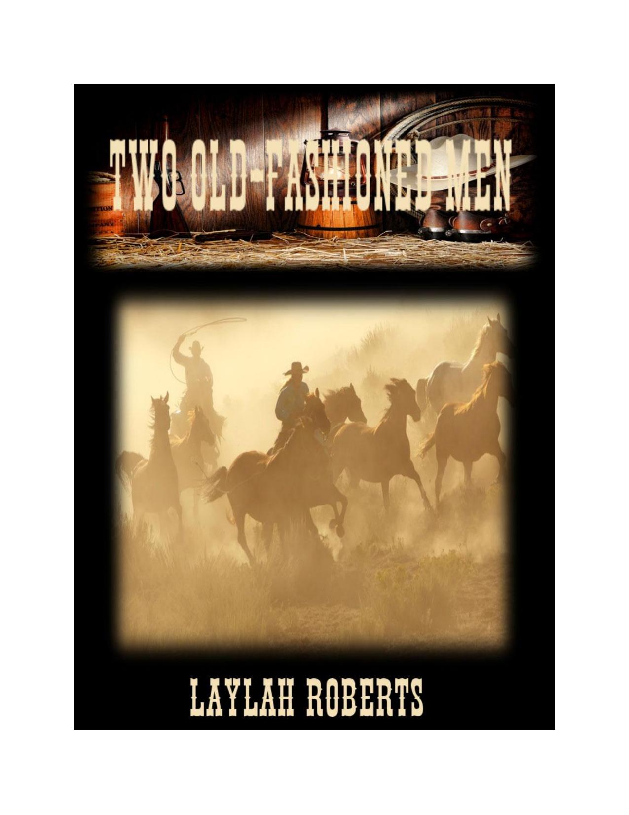 Two Old-Fashioned Men by Laylah Roberts