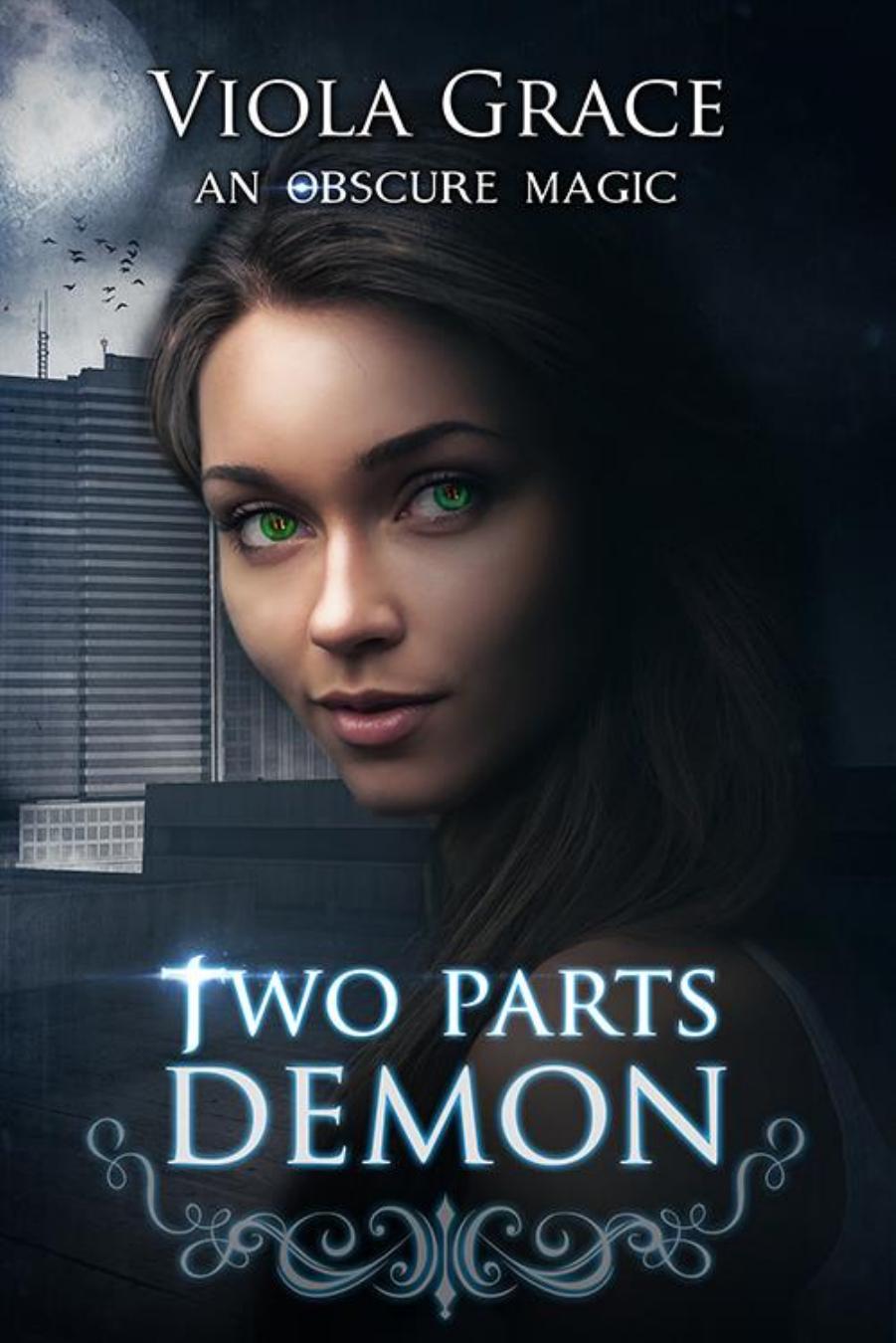 Two Parts Demon by Viola Grace