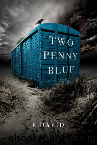 Two Penny Blue by Robert David