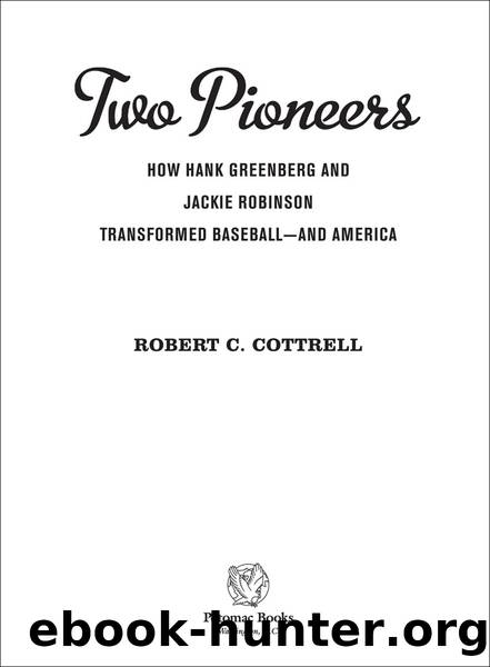 Two Pioneers by Robert C. Cottrell