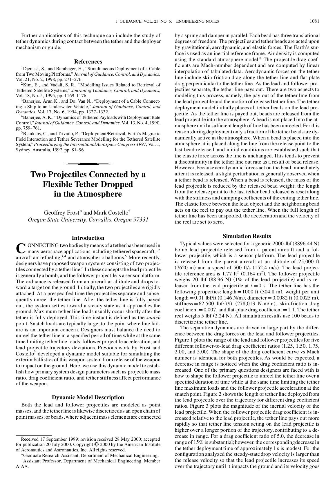 Two Projectiles Connected by a Flexible Tether Dropped in the Atmosphere by Unknown