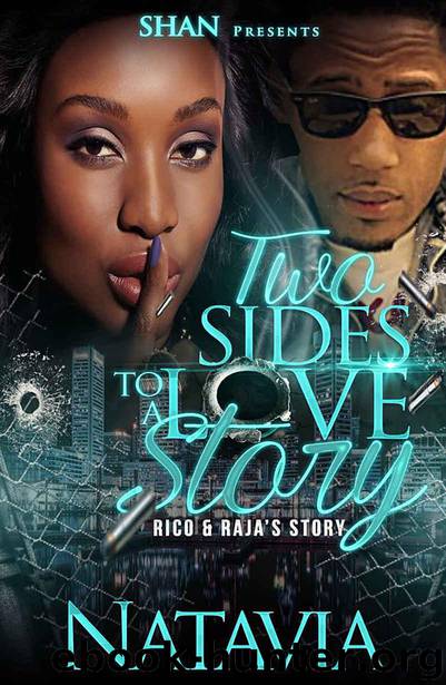 Two Sides to a Love Story: Rico & Raja's Story by Natavia