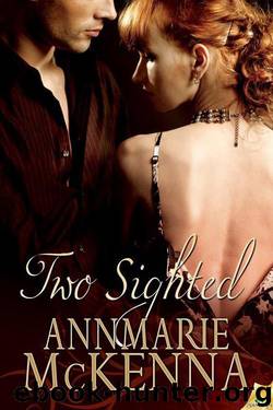 Two Sighted by Annmarie McKenna
