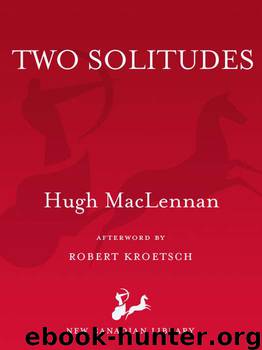 Two Solitudes by Hugh MacLennan