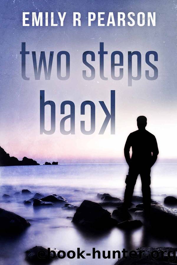 Two Steps Back (Moving Forward) by Emily R Pearson