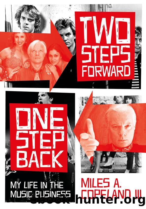 Two Steps Forward, One Step Back by Miles A. Copeland II;
