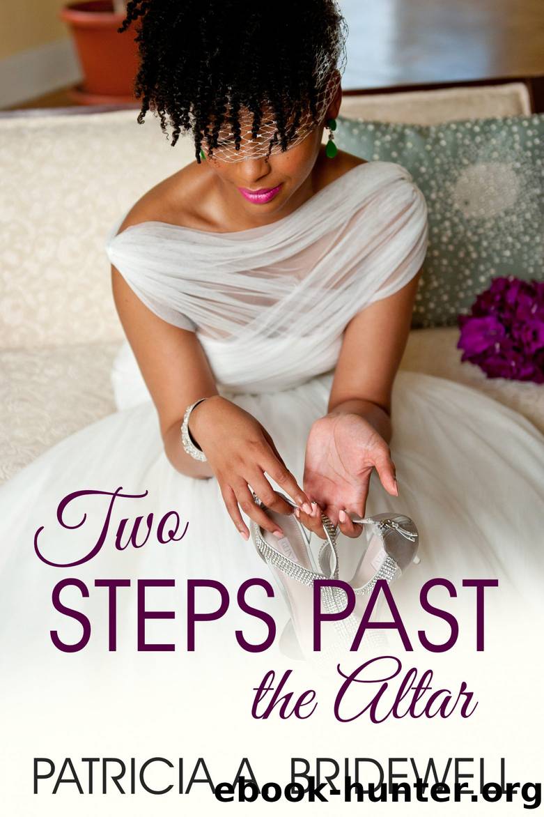 Two Steps Past the Altar by Patricia A. Bridewell