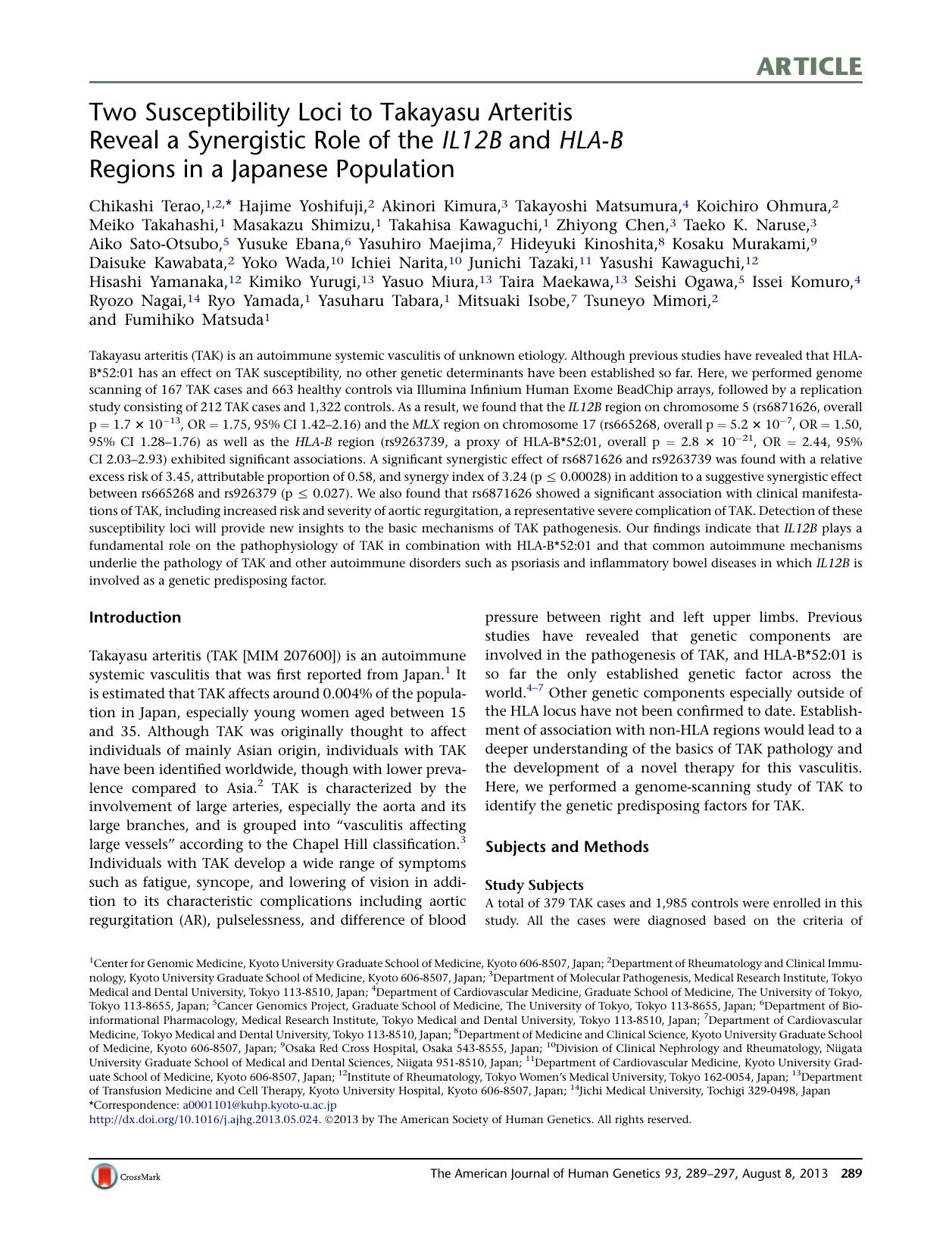 Two Susceptibility Loci to Takayasu Arteritis Reveal a Synergistic Role of the IL12B and HLA-B Regions in a Japanese Population by unknow
