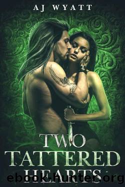 Two Tattered Hearts (Rayne Taylor's Reverse Harem Book 3) by AJ Wyatt