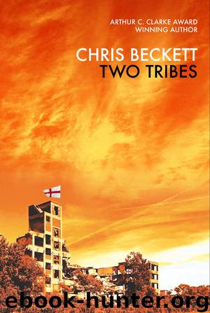 Two Tribes by Chris Beckett