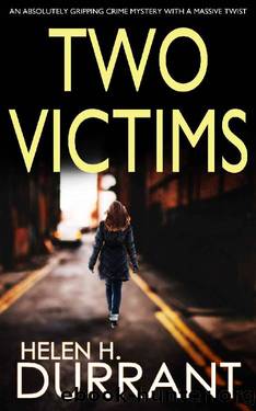 Two Victims by Helen H. Durrant