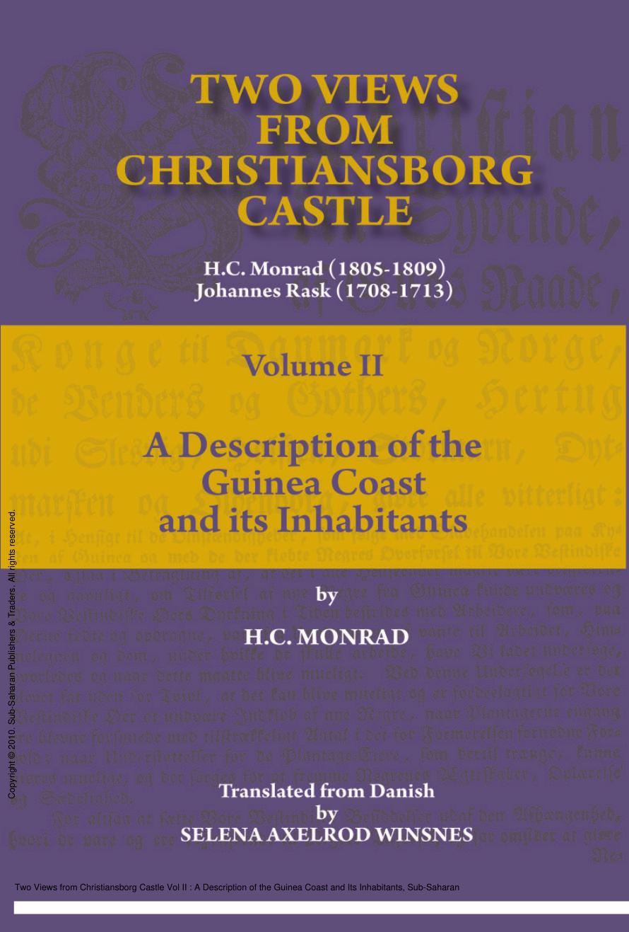 Two Views from Christiansborg Castle Vol II : A Description of the Guinea Coast and Its Inhabitants by H. C. Monrad; Selena Axelrod