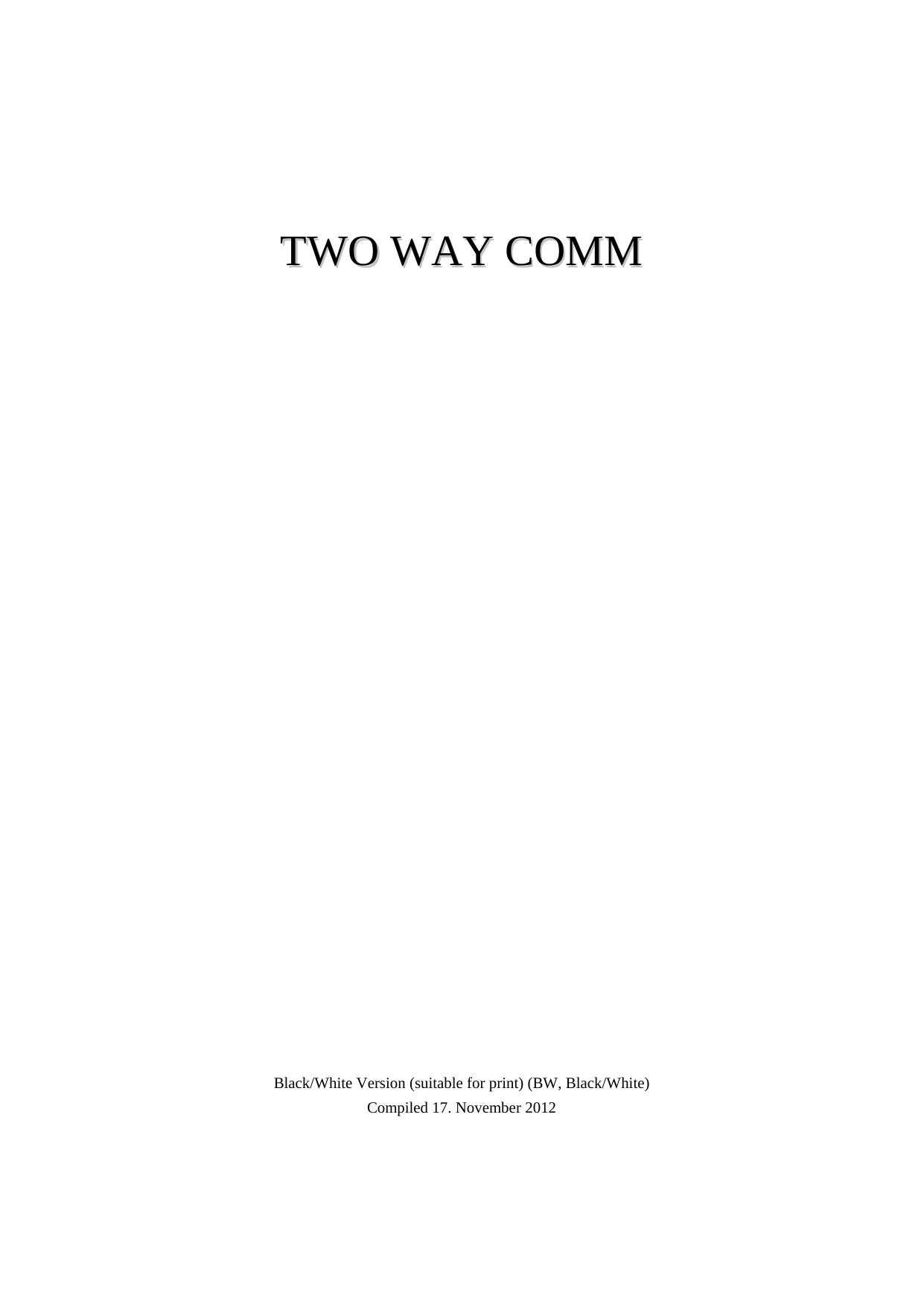 Two Way Comm by STSS - Stiching True Source Scientology (Foundation True Source Scientology)