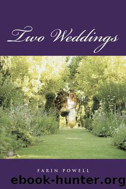 Two Weddings by Farin Powell