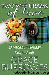 Two Wee Drams of Love by Grace Burrowes