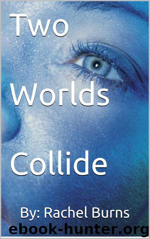 Two Worlds Collide (An Erotic Spanking Book) by Burns Rachel