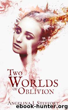 Two Worlds of Oblivion by Angelina J. Steffort
