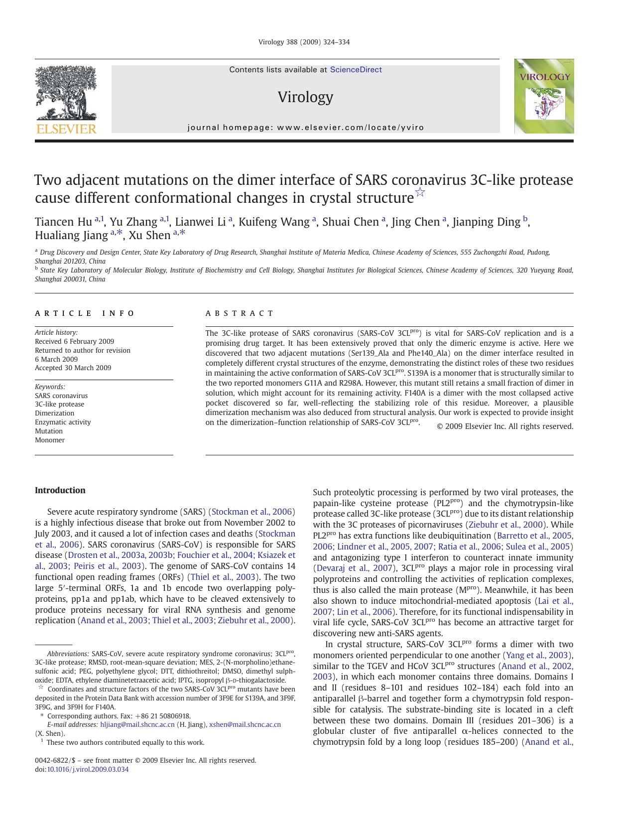 Two adjacent mutations on the dimer interface of SARS coronavirus 3C-like protease cause different conformational changes in crystal structure by unknow