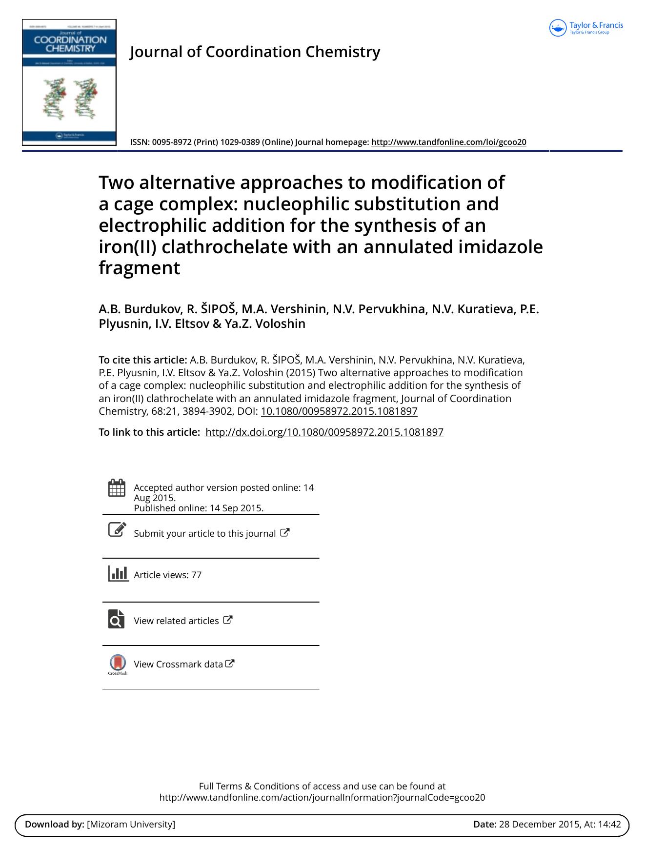 Two alternative approaches to modification of a cage complex: nucleophilic substitution and electrophilic addition for the synthesis of an iron(II) clathrochelate with an annulated imidazole fragment by A.B. Burdukov