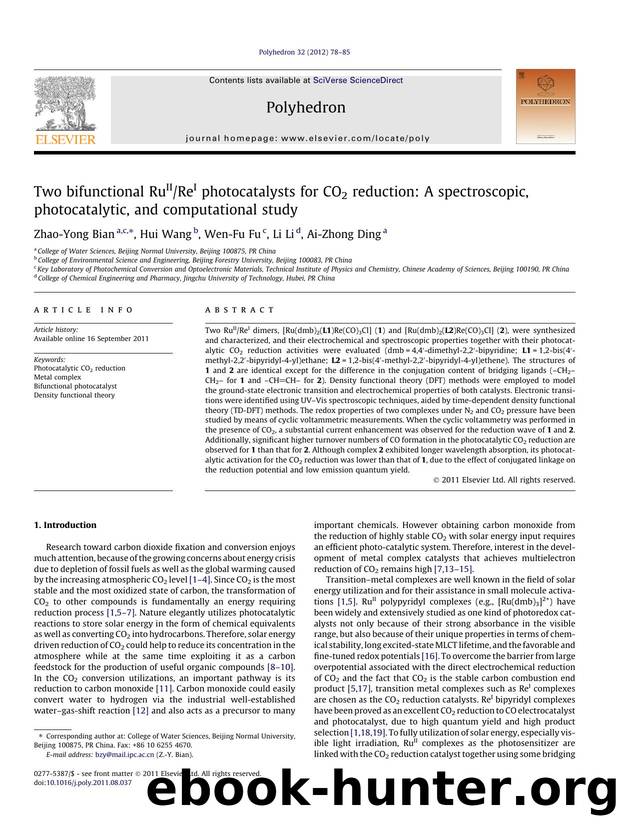 Two bifunctional RuIIReI photocatalysts for CO2 reduction: A spectroscopic, photocatalytic, and computational study by Zhao-Yong Bian & Hui Wang & Wen-Fu Fu & Li Li & Ai-Zhong Ding