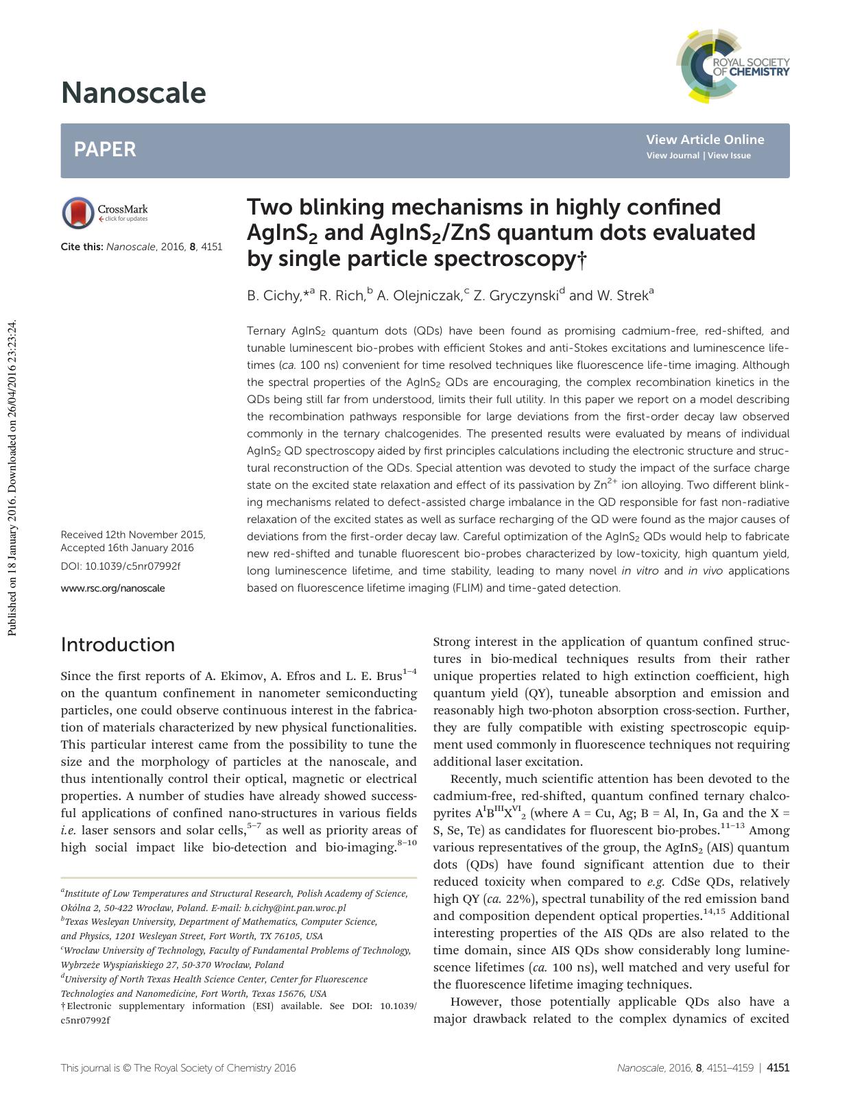 Two blinking mechanisms in highly confined AgInS2 and AgInS2ZnS quantum dots evaluated by single particle spectroscopy by B. Cichy R. Rich A. Olejniczak Z. Gryczynski W. Strek