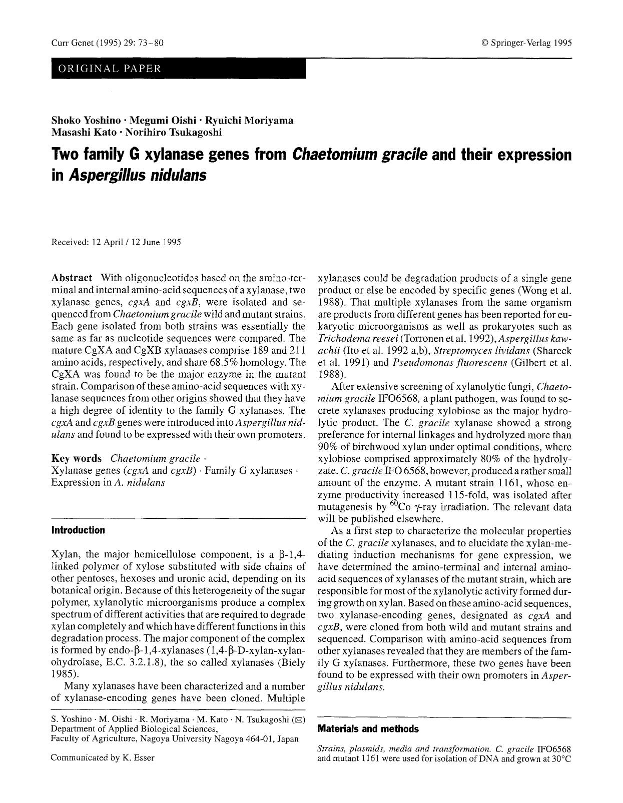 Two family G xylanase genes from <Emphasis Type="Italic">Chaetomium gracile<Emphasis> and their expression in <Emphasis Type="Italic">Aspergillus nidulans<Emphasis> by Unknown