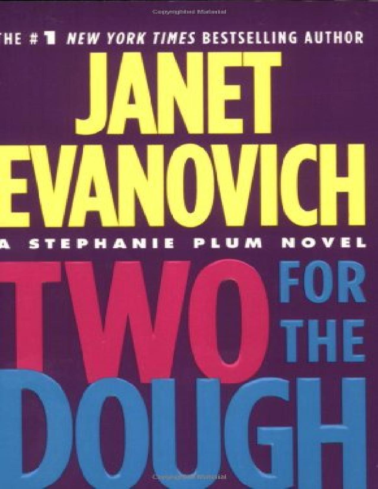 Two for the dough by Janet Evanovich